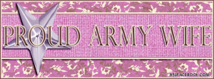 military-proud-army-wife-camo-camouflage-troops-facebook-timeline ...
