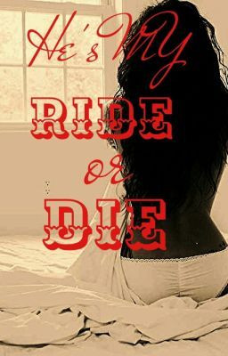 He's my Ride or Die ! (Urban Story)