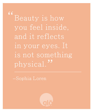 Here’s an inspirational quote from Sophia Loren to jump start a ...