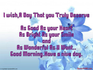 wish, A Day That you Truly Deserve...