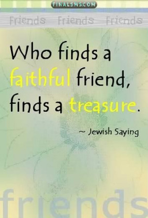 Faithful Friends Quotes