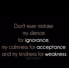 Don't ever mistake..
