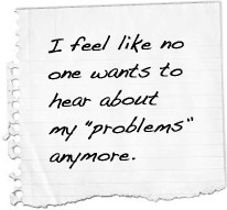 feel like no one wants to hear about my 