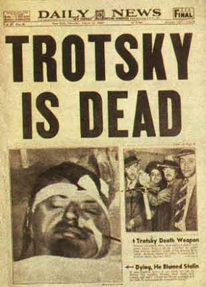 Leon Trotsky dead .