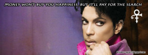 Prince money happiness quote as a Facebook timeline cover photo