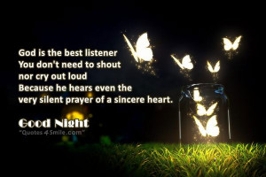 God Hears The Silent Prayer Of Sincere Heart