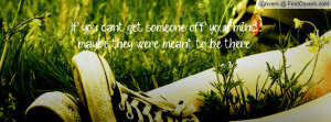 If you can't get someone off your mind, maybe they were meant to be ...