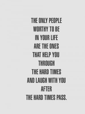 love quote quotes friends wall hard times quotes