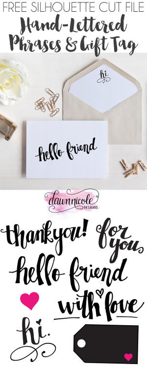 Silhouette Saturday! Hand-Lettered Phrases and Gift Tag FREE Cut File ...