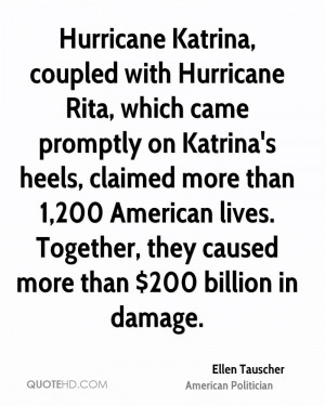 Hurricane Katrina, coupled with Hurricane Rita, which came promptly on ...