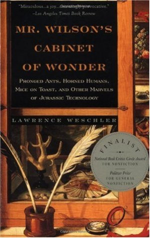 Mr. Wilson's Cabinet Of Wonder: Pronged Ants, Horned Humans, Mice on ...