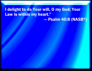 40 8 bible verse slides psalm 40 8 verse slide blank slide psalm 40 8