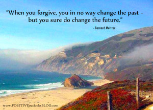 ... Change the Past but You Sure do change the Future” ~ Future Quote