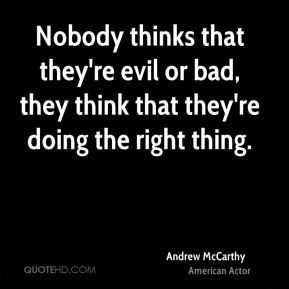 andrew-mccarthy-andrew-mccarthy-nobody-thinks-that-theyre-evil-or-bad ...