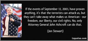 If the events of September 11, 2001, have proven anything, it's that ...