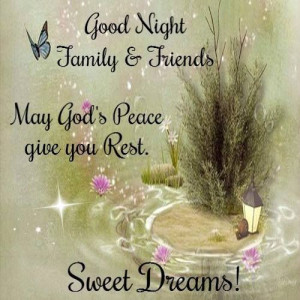 Good Night Family and Friends