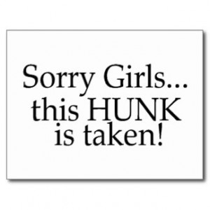 This Hunk Is Taken Post Card