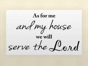 -my-house-we-will-serve-the-lord-vinyl-wall-quotes-religious-sayings ...