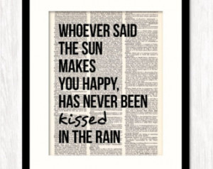 Kiss In The Rain Quotes Love quote typographic art