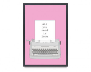 All You Need Is Love Beatles Quote Type Vintage Typewriter 13x19