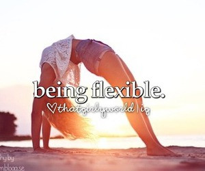 Being flexible