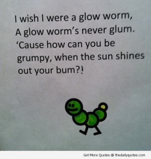 funny-cute-i-wish-glow-worm-quote-pictures-quotes-pictures-pics-images ...