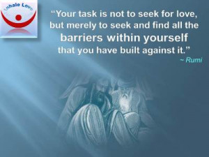 Sufi Love Rumi on love quotes: your task