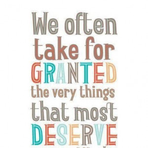 We often take for granted...
