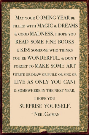 New Year’s wish from Neil Gaiman that stands the test of time. All ...