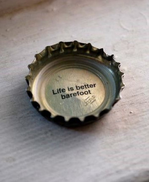 Life is better barefoot. Via Keys Life Marketing.