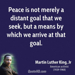 Martin Luther King Quote Peace Love Life Quotes