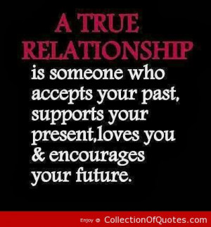 ... present, loves you & encourages your future ~ Best Quotes & Sayings