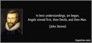 quote-in-best-understandings-sin-began-angels-sinned-first-then-devils ...