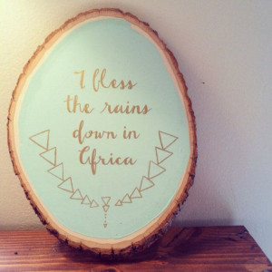 Quote Wood Slice Wall Art Bless The Rains on Etsy, $28.00