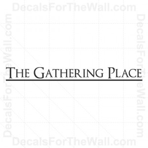 The-Gathering-Place-Kitchen-Wall-Decal-Vinyl-Saying-Art-Sticker-Quote ...