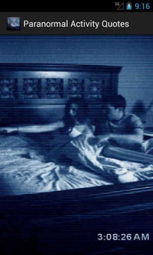 Paranormal Activity Quotes