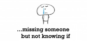 Quotes About Missing Someone
