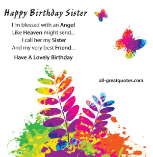 sister birthday quotes | Free Birthday Cards For Sister - I'm blessed ...