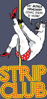 JOIN OUR STRIP CLUB!