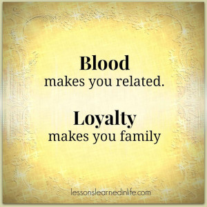 Blood Makes You Related Quotes. QuotesGram