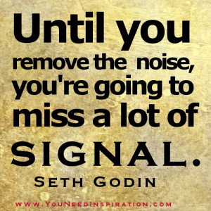 Focus Quotes – remove the noise