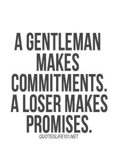 life quotes love my man quotes loser quotes gentleman quotes quotes ...