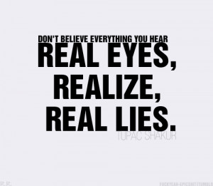 don't believe everything you hear