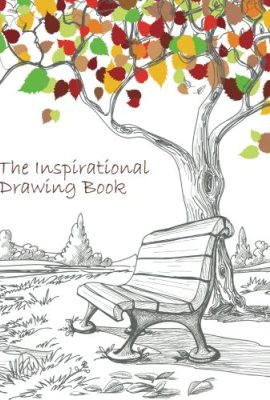Drawing Book: A 200-page Drawing Book With Inspirational Quotes ...