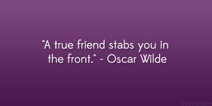 Friendship Quotes True Friend Oscar Wilde Kootation