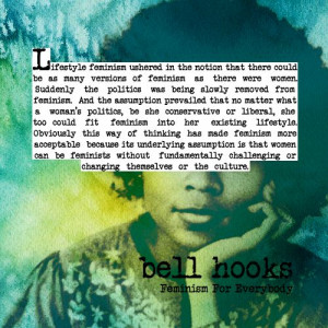 bell hooks knows #feminism