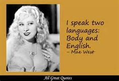 mae west quotes and sayings more attitude quotes google search speak