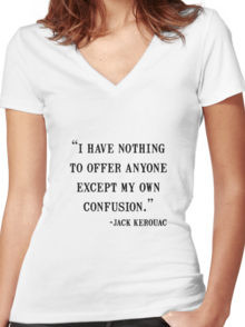 Jack Kerouac Quote Women's Fitted V-Neck T-Shirt