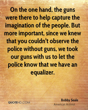 Bobby Seale Imagination Quotes