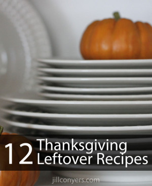 knows that one of the best things about Thanksgiving is the leftovers ...